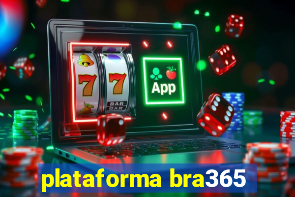 plataforma bra365